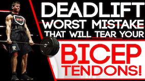 Deadlift: WORST MISTAKE That Will Tear Your Bicep Tendons! 