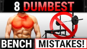 8 Dumbest Bench Mistakes Sabotaging Your Chest Growth!