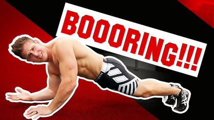 Planks Are Boring!!!
