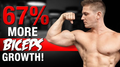 67% Faster Biceps Growth!