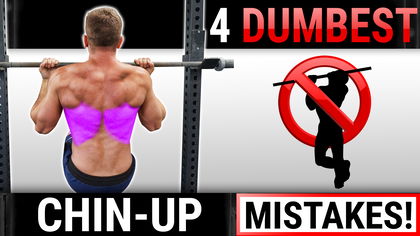 4 Dumbest Chin-Up Mistakes Sabotaging Your Back Growth