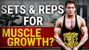 Ideal Number of Sets & Reps for Muscle Growth